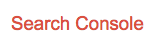 Search Console Search Console